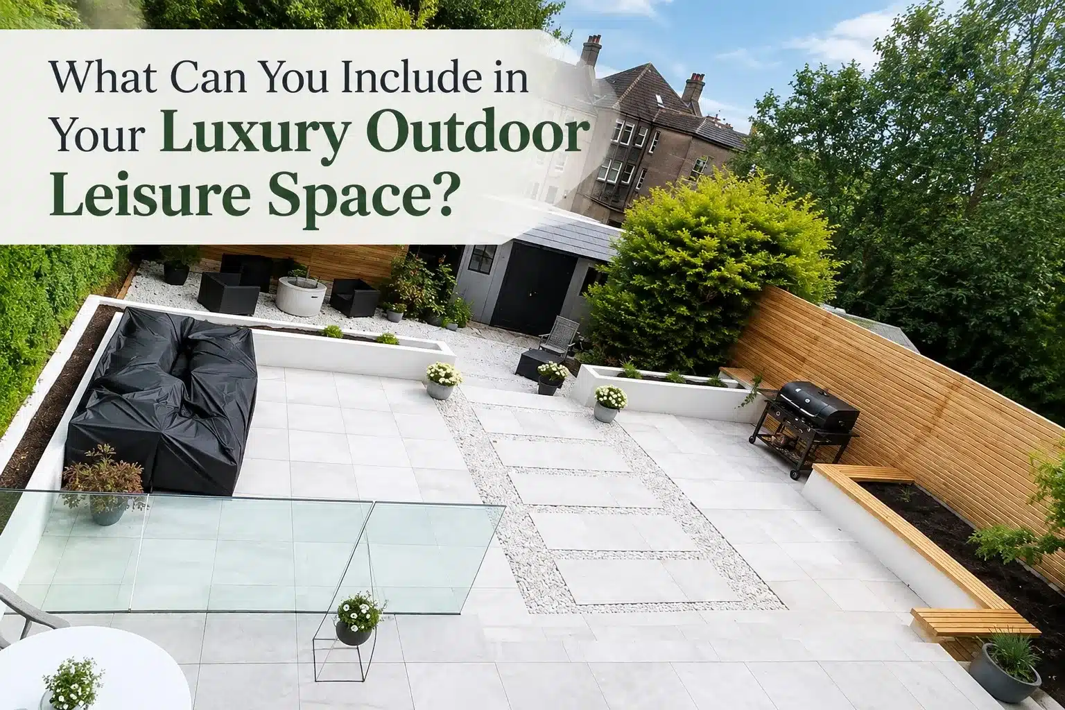 Outdoor Leisure Space